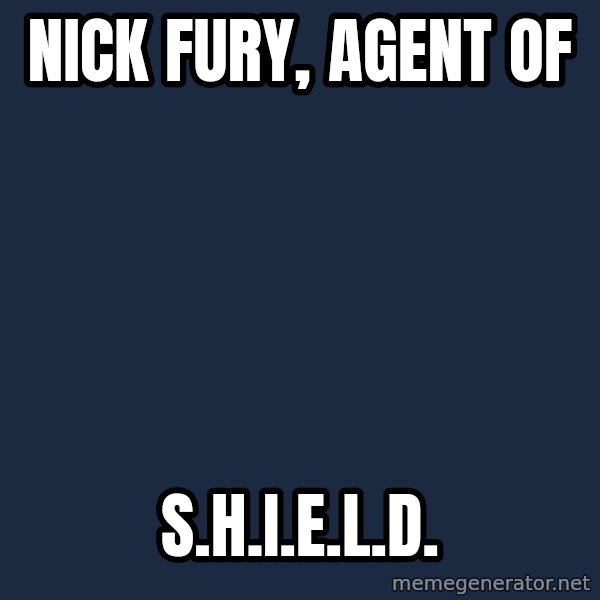 Omsk Crow meme: NICK FURY, AGENT OF / S.H.I.E.L.D.