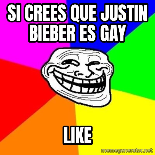 Trollface meme: si crees que justin bieber es gay / like