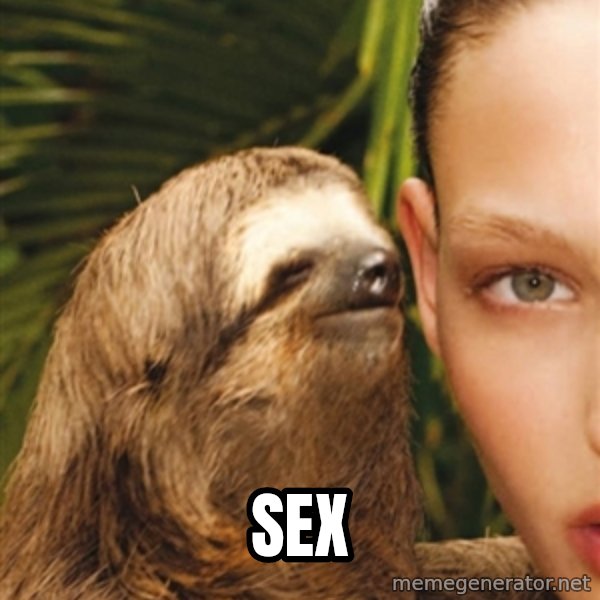 The Rape Sloth meme: Sex