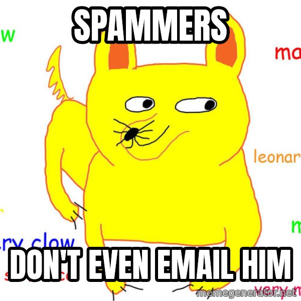 Forever Alone meme: spammers / don't even email him