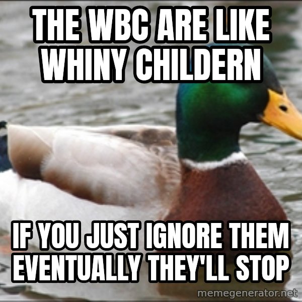 Actual Advice Mallard 1 meme: The wBC are like whiny childern / if you just ignore them eventually they'll stop
