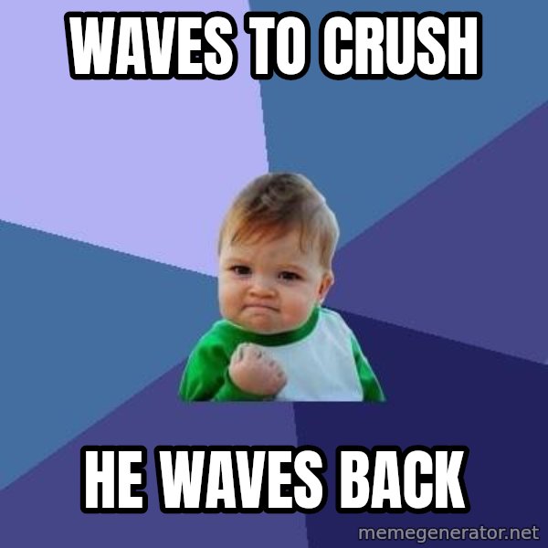 Success Kid meme: Waves to crush / He waves back