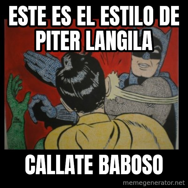 Batman Slappp meme: este es el estilo de piter langila / callate baboso