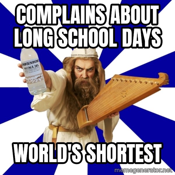 FinnishProblems meme: complains about long school days / world's shortest