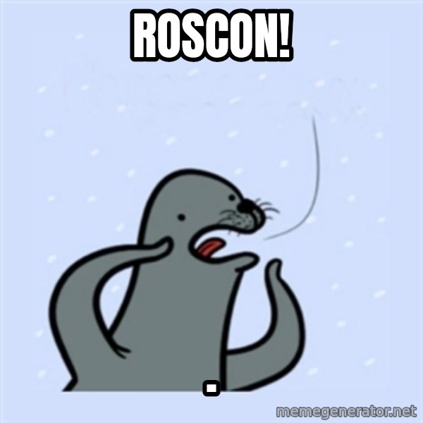 gay seal meme: ROSCON! / .