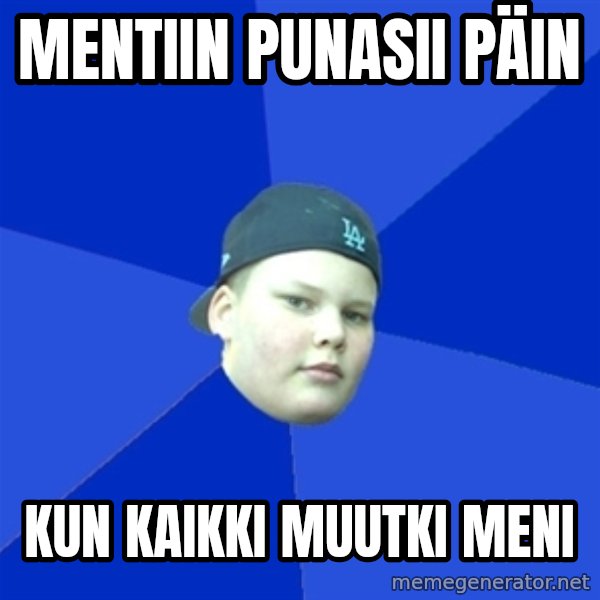 Jonnen Neuvo meme: mentiin punasii päin / kun kaikki muutki meni