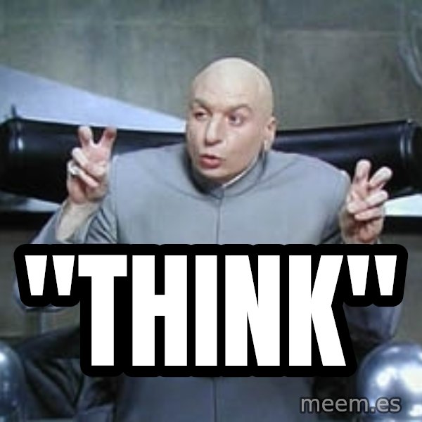 Dr. Evil finger quotes meme: "think"