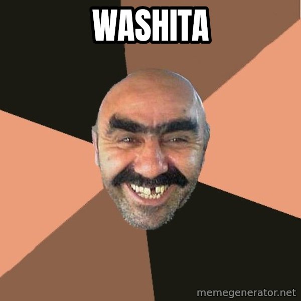 Provincial Man meme: Washita