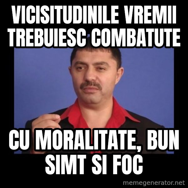 Manelistul Nicolae Guta meme: vicisitudinile vremii trebuiesc combatute / cu moralitate, bun simt si foc