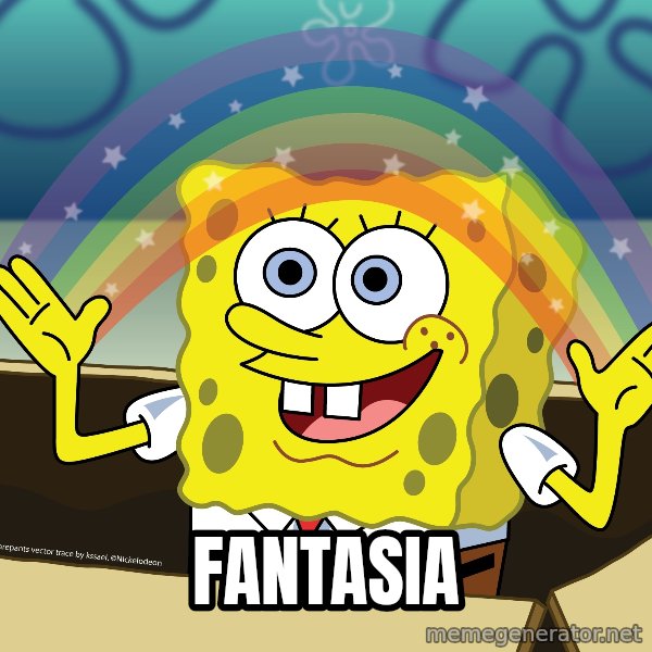 spongebob rainbow meme: FANTASIA