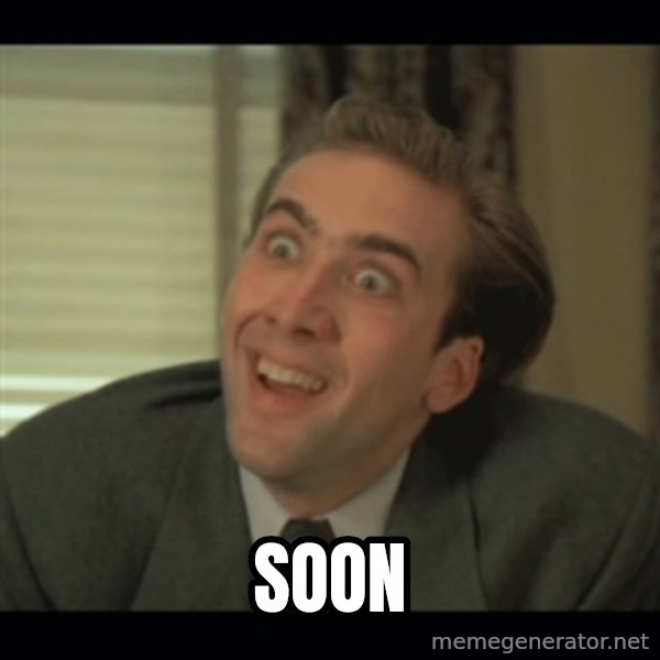 Nick Cage meme: SOON