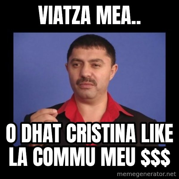 Manelistul Nicolae Guta meme: viatza mea.. / o dhat cristina like la commu meu $$