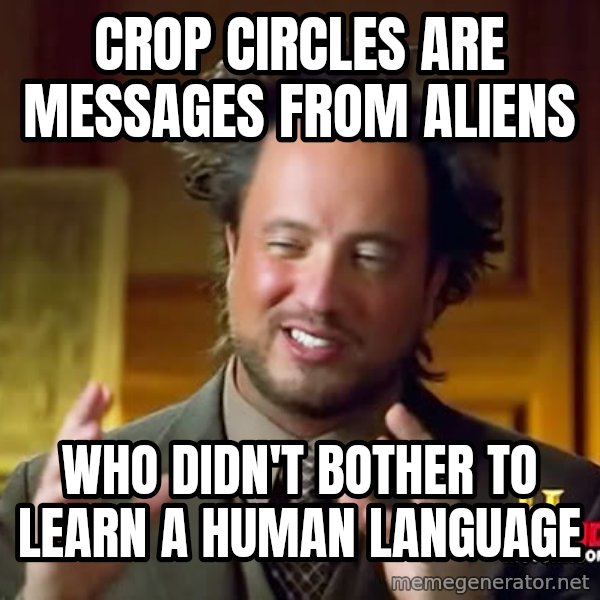 Giorgio A Tsoukalos Hair meme: crop circles are messages from aliens / who didn't bother to learn a human language