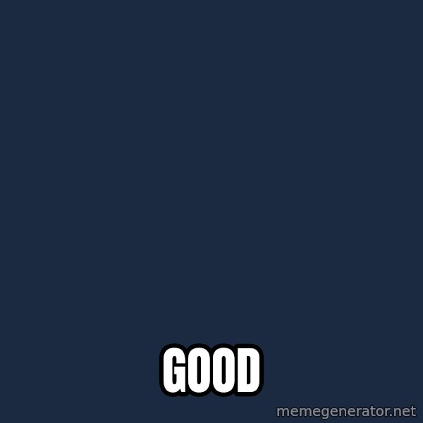 Donya Angelica meme: GOOD