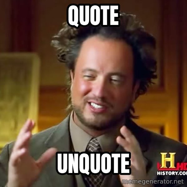 Giorgio A Tsoukalos Hair meme: Quote / Unquote