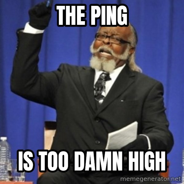 Rent Is Too Damn High meme: The Ping / Is Too Damn High