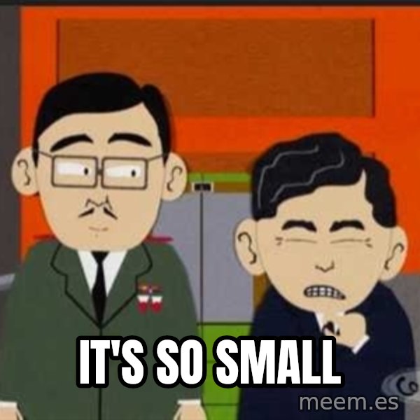 South Park So Small meme: It's So small
