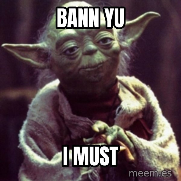 yoda star wars meme: bann yu / i must