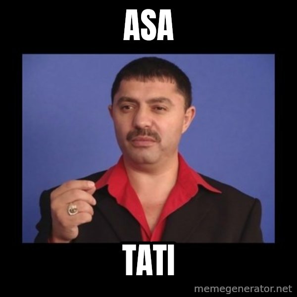 Manelistul Nicolae Guta meme: Asa / Tati