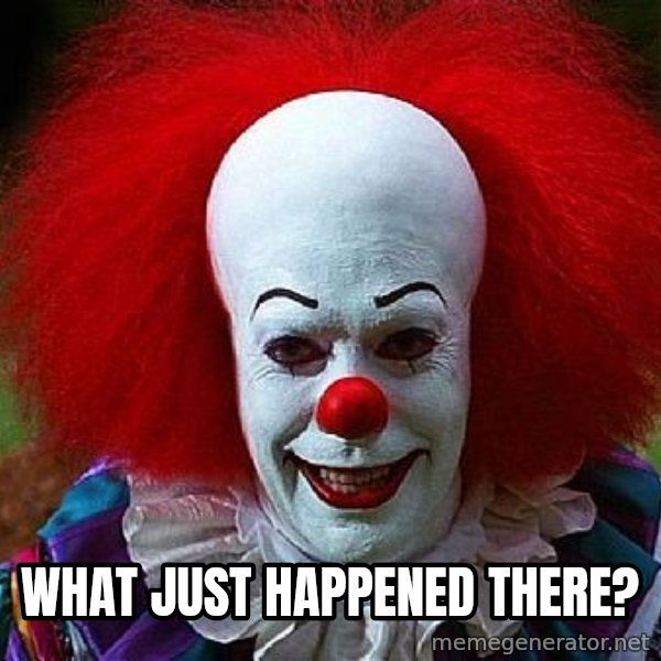 Pennywise the Clown meme: what just happened there?