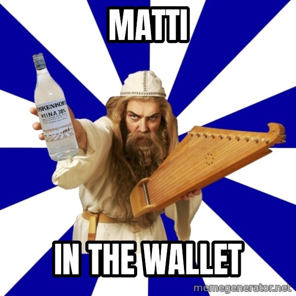 FinnishProblems meme: matti / in the wallet