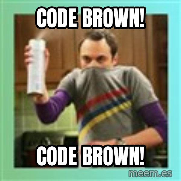 Sheldon Cooper spray can meme: Code Brown! / Code Brown!