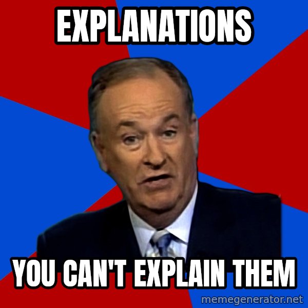 Bill O'Reilly Proves God meme: explanations / you can't explain them