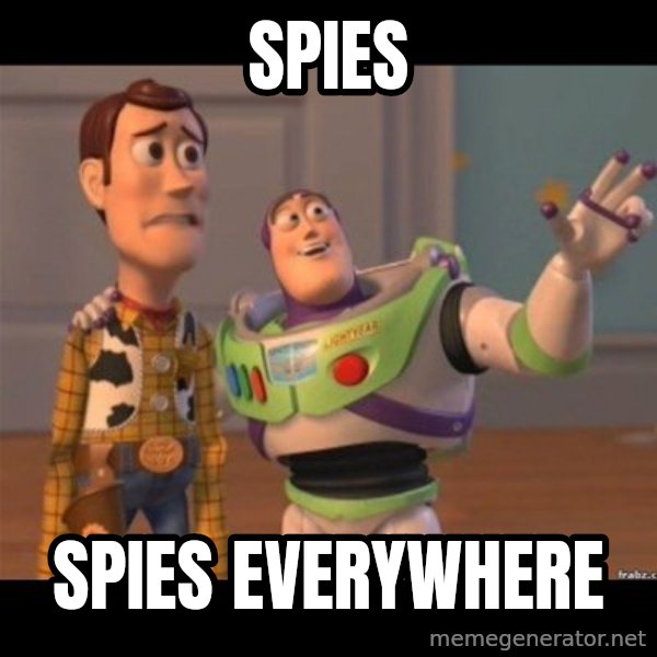 Buzz lightyear meme fixd meme: Spies / Spies Everywhere