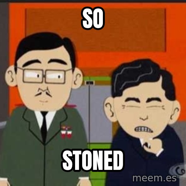 South Park So Small meme: So / Stoned