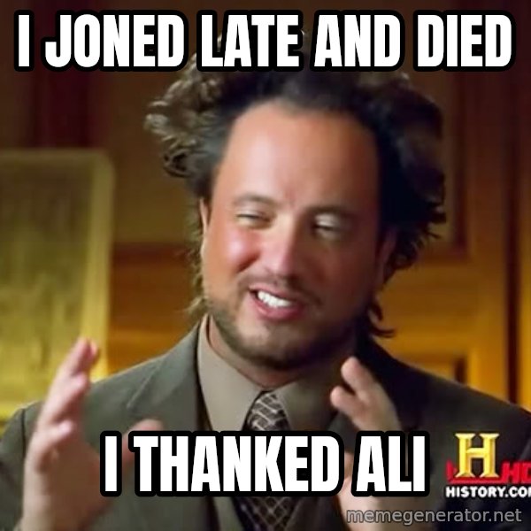 Giorgio A Tsoukalos Hair meme: i joned late and died / i thanked ali