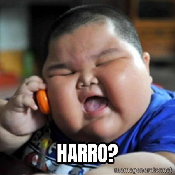 fat chinese kid meme: Harro?