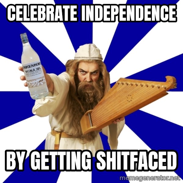 FinnishProblems meme: Celebrate independence / by getting shitfaced