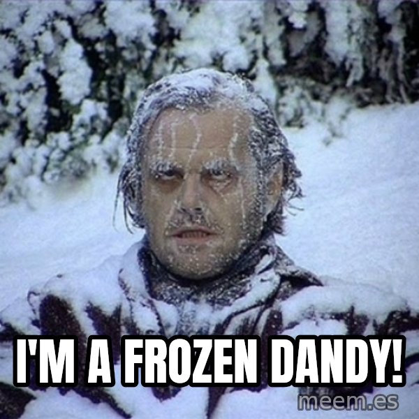 Frozen Jack meme: i'm a frozen dandy!