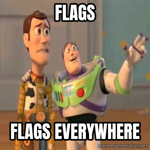 X, X Everywhere  meme: Flags / Flags everywhere