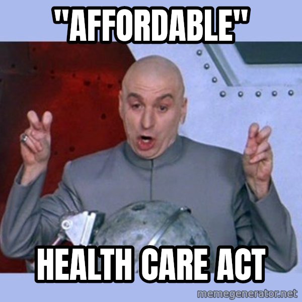 Dr Evil meme meme: "affordable" / Health care act