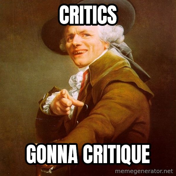 Joseph Ducreux meme: critics / GONNA CRITIQUE