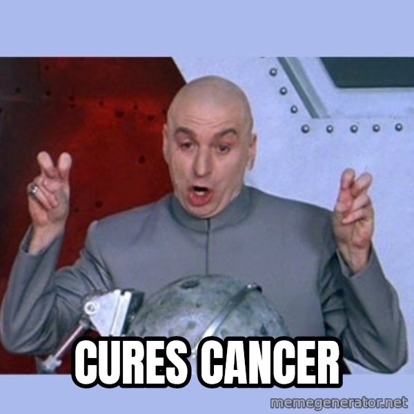Dr Evil meme meme: Cures cancer