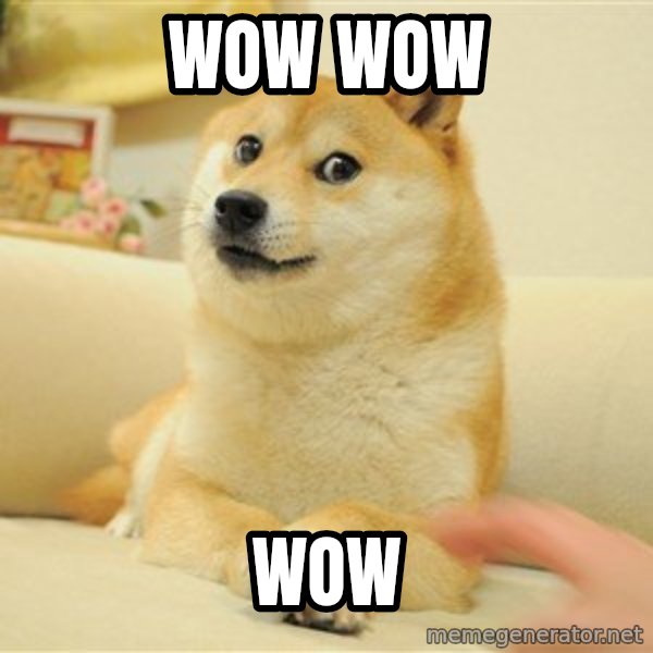 so doge meme: Wow wow / wow