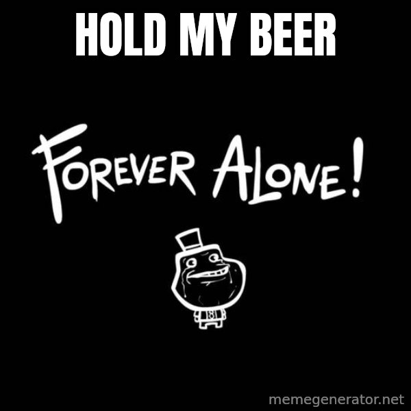 Chill Out Lemur meme: hold my beer