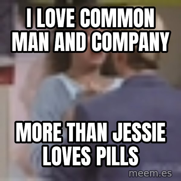 Jessie Spano meme: i love common man and company / more than jessie loves pills