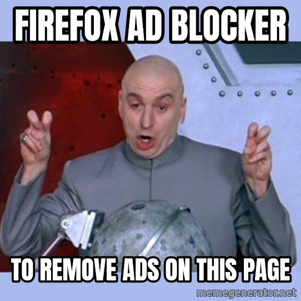 Dr Evil meme meme: Firefox ad blocker / to remove ads on this page