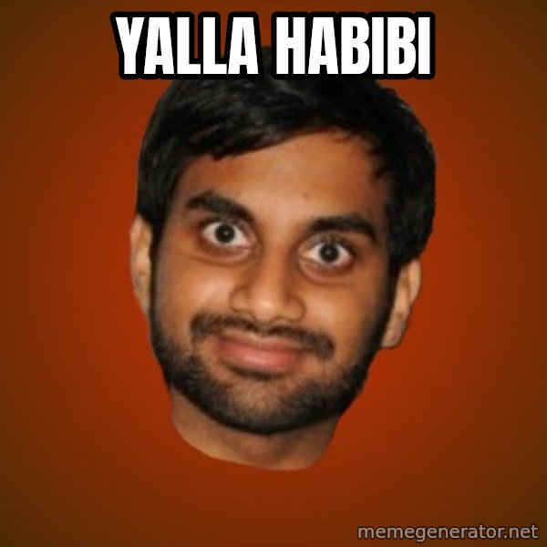 Generic Indian Guy meme: yalla habibi