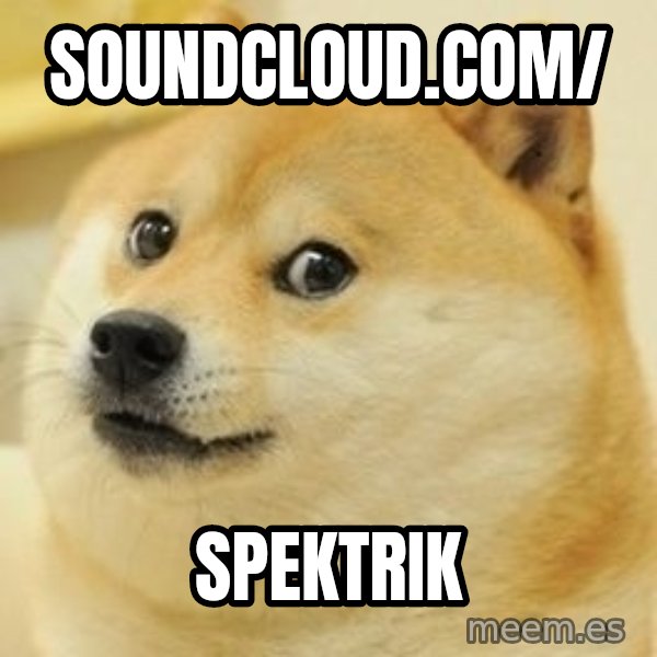 Real Doge meme: soundcloud.com/ / spektrik