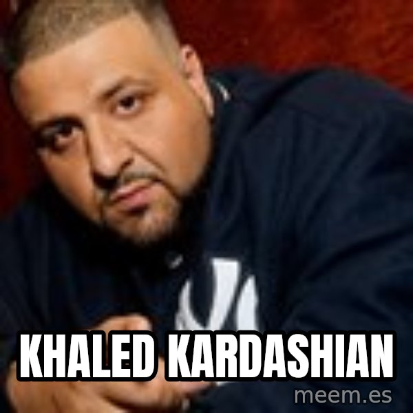 Dj Khaled Liar meme: Khaled Kardashian