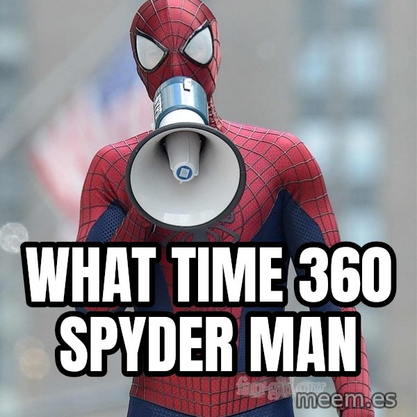 Amazing Spider Man 2 meme: What time 360 Spyder man