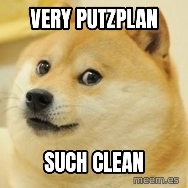 wow such doge1 meme: Very Putzplan / Such clean