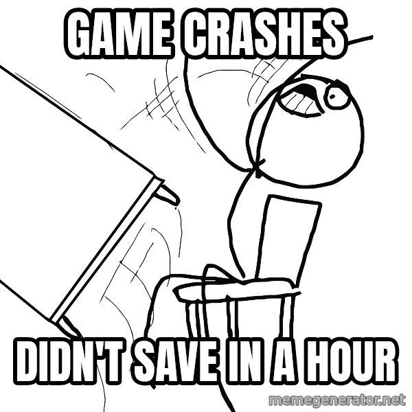 Desk Flip Rage Guy meme: game crashes / didn't save in a hour