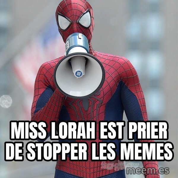 Amazing Spider Man 2 meme: Miss lorah est prier de stopper les memes