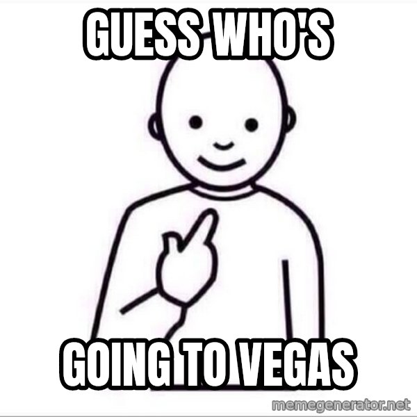 Guess who ? meme: GUESS WHO'S / GOING TO VEGAS