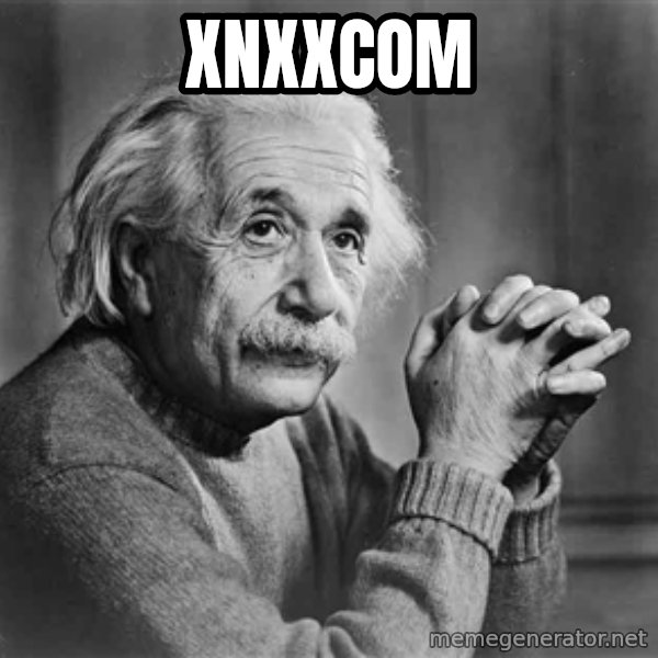 Albert Einstein meme: xnxxcom